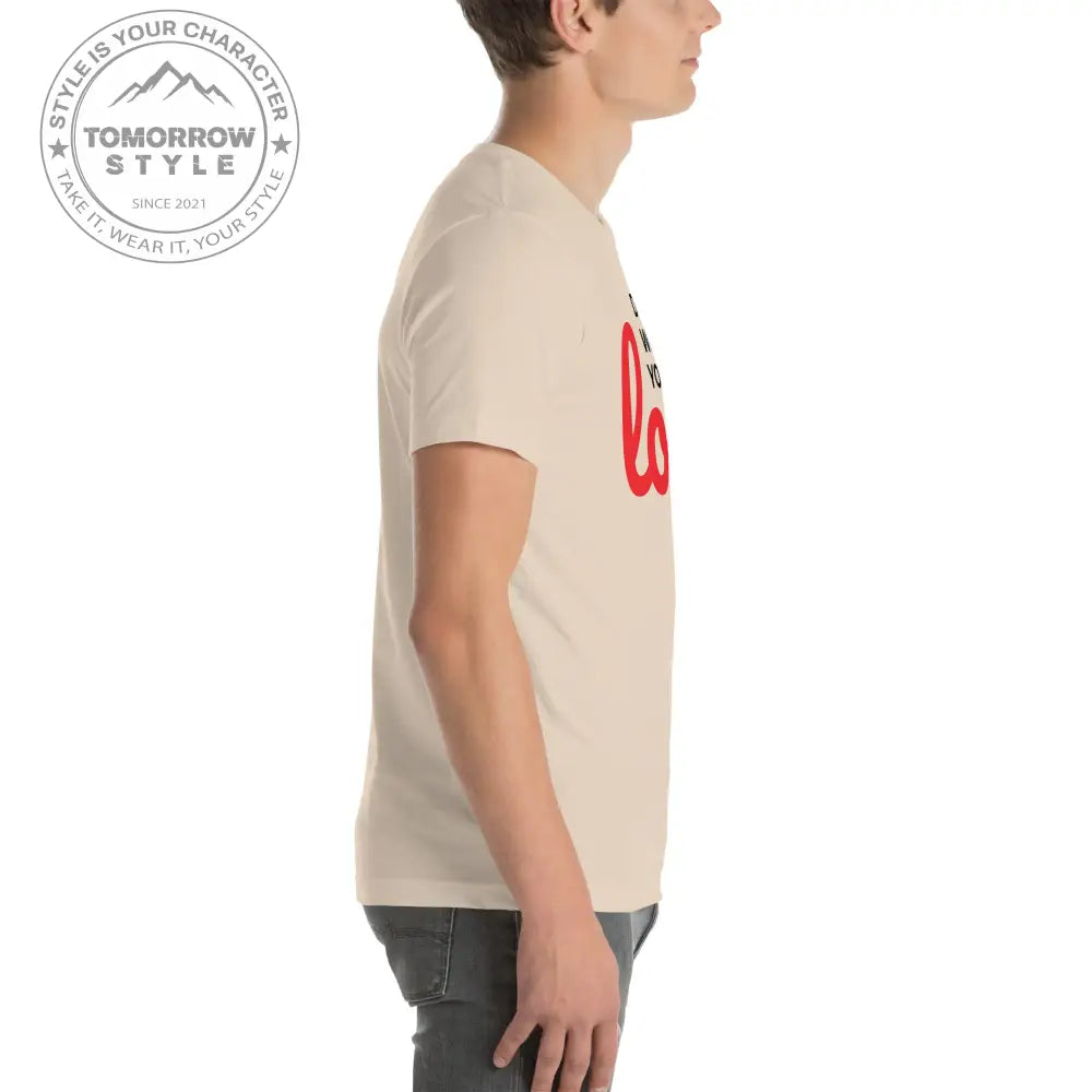 Ultra Comfort T-Shirt - Tomorrow Style